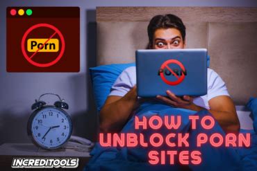 unblock free proxy porn|How to unblock porn for free 